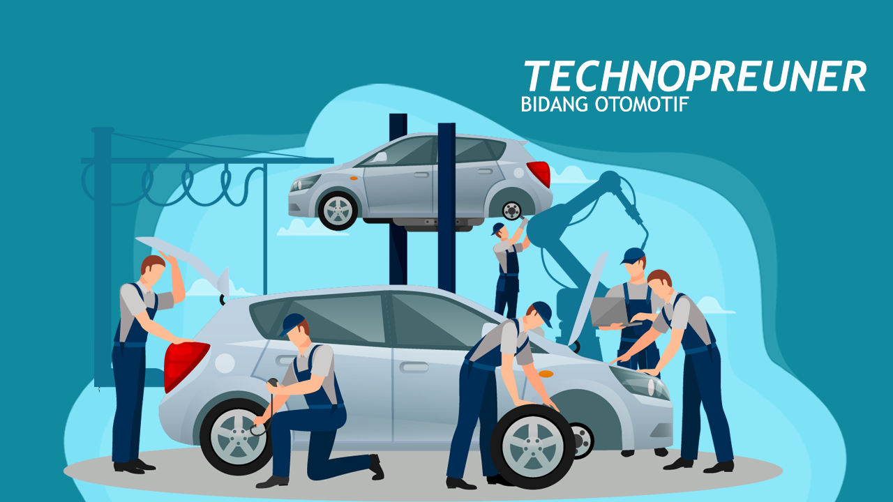 MOOC 4 - Technopreneurship Bidang Otomotif