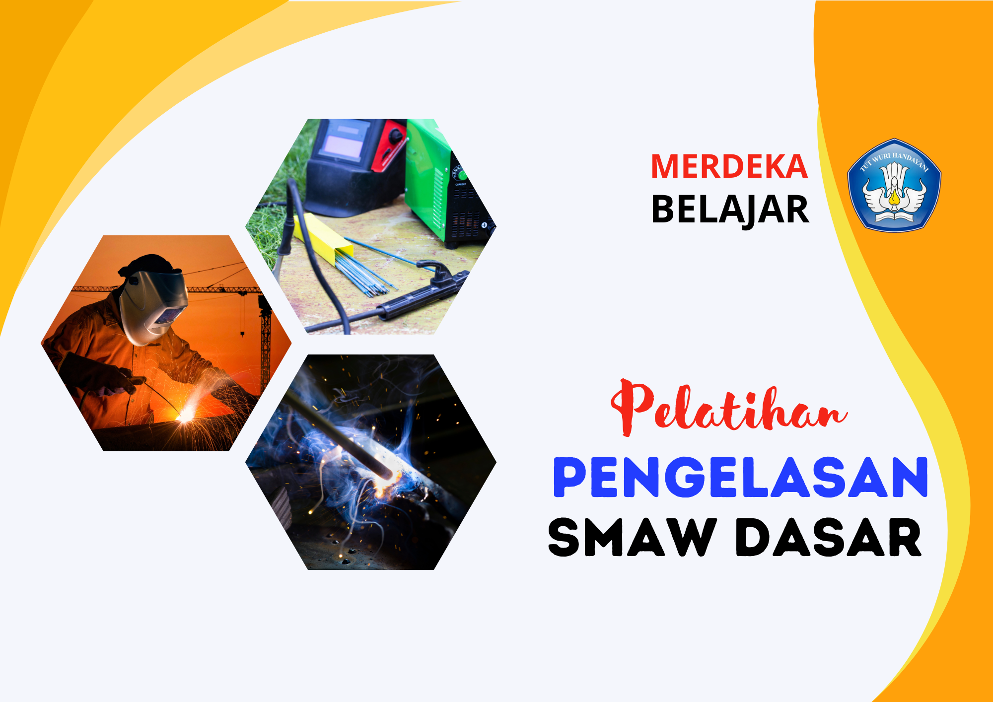 MOOC 8- Pelatihan SMAW Dasar